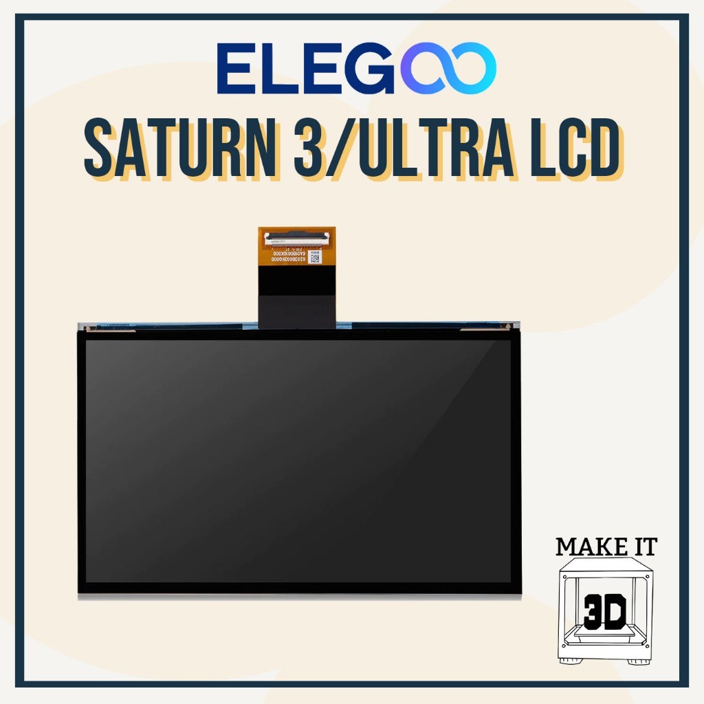 ELEGOO LCD Screen Replacement Mars 3/Pro LCD, Mars 4/5 Ultra, Saturn 2, Saturn 3/4/Ultra LCD