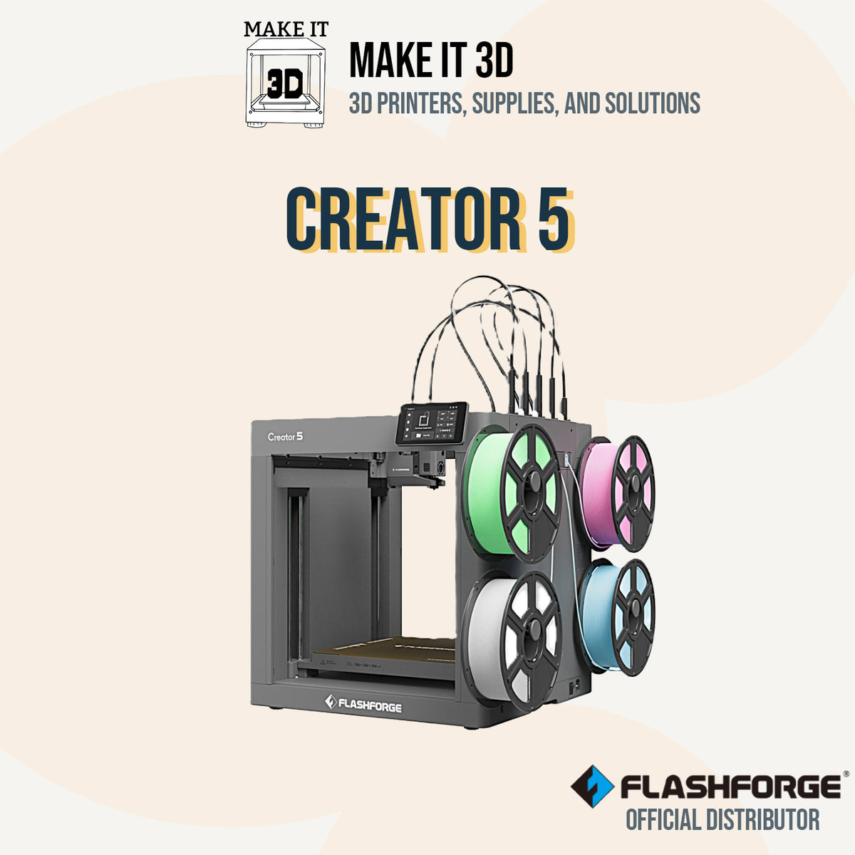 FlashForge Creator 5 | 4-Toolhead Multi-Color FDM 3D Printer (Philippines)