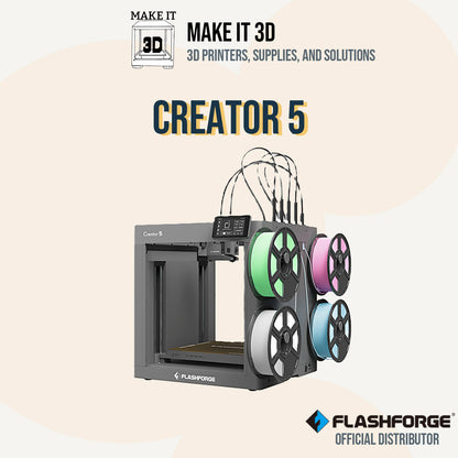 FlashForge Creator 5 | 4-Toolhead Multi-Color FDM 3D Printer (Philippines)