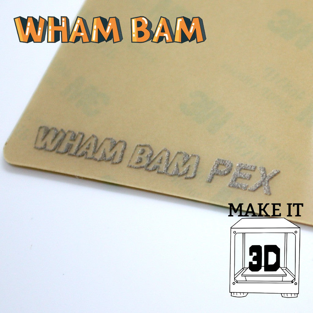 Wham Bam FBS PEI/PEX Sticker for FDM 3D Printer
