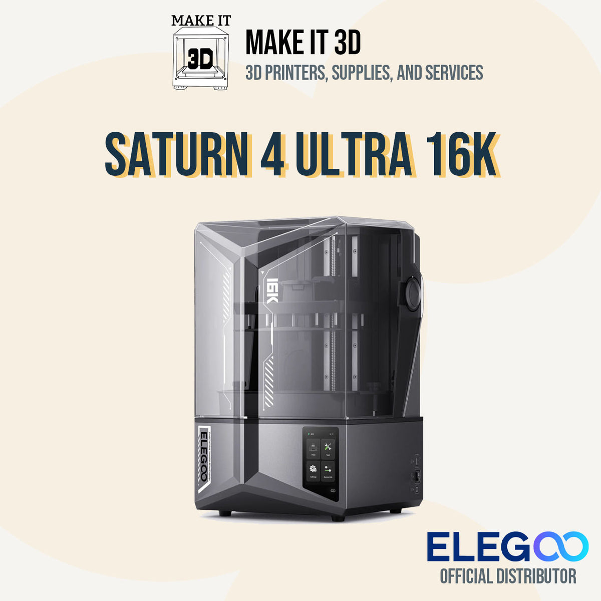 Elegoo Saturn 4 Ultra 16K | 10-inch 16K Resin 3D Printer (Philippines)