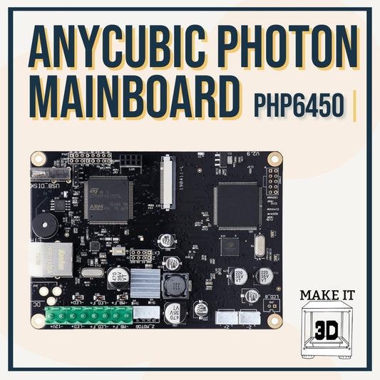ANYCUBIC Photon Mainboard (Official ANYCUBIC Replacement Part)