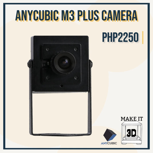 Anycubic M3 Plus Camera